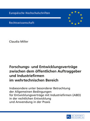 cover image of Forschungs- und Entwicklungsvertraege zwischen dem oeffentlichen Auftraggeber und Industriefirmen im wehrtechnischen Bereich